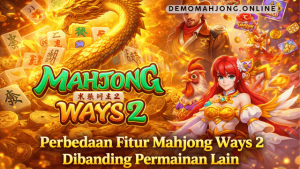 fitur Mahjong Ways 2